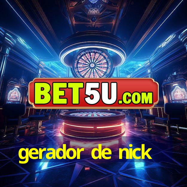 gerador de nick